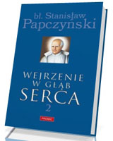 Wejrzenie w głąb serca cz. 2