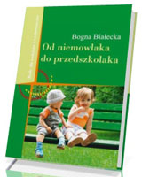 Od niemowlaka do przedszkolaka