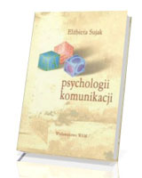 Abc psychologii komunikacji