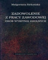 Zadowolenie z pracy zawodowej osób wybitnie zdolnych