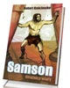 Samson. Strażnicy wiary - okładka książki