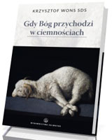 Gdy Bóg przychodzi w ciemnościach