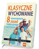 Klasyczne wychowanie. 8 nowoczesnych - okładka książki