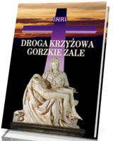 Droga krzyżowa. Gorzkie żale