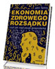 Ekonomia zdrowego rozsądku czyli - okładka książki