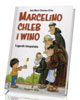 Marcelino chleb i wino. Legenda - okładka książki