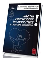 Krótki przewodnik po modlitwie z cytatami