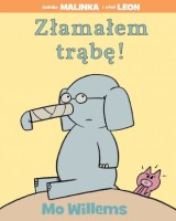 Złamałem trąbę!