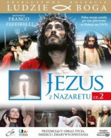 Jezus z Nazaretu  cz. 2. Kolekcja: Ludzie Boga 