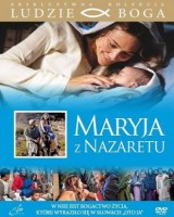 Maryja z Nazaretu. Kolekcja: Ludzie Boga 
