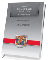 Księga Barucha. Seria: Nowy komentarz biblijny. Stary Testament. Tom XXIV cz. 2