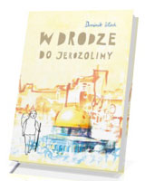 W drodze do Jerozolimy