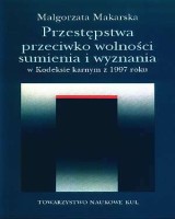 Przestępstwa przeciwko wolności sumienia i wyznania w Kodeksie karnym z 1997 roku