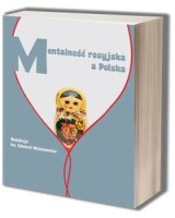 Mentalność rosyjska a Polska