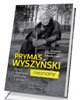 Prymas Wyszyński nieznany. Ojciec - okładka książki