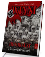 Winni. Holokaust i fałszowanie historii