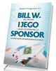 Bill W. i jego sponsor - okładka książki