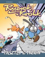 Rysiek i Królik. Pasztet z trocin. Tom 2