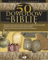 50 dowodów na Biblię. Stary Testament