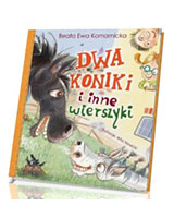 Dwa koniki i inne wierszyki