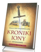 Kroniki Iony. Wygnaniec