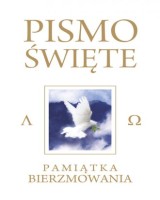 Pismo Święte Starego i Nowego Testamentu. Pamiątka Bierzmowania (białe)