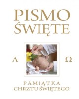 Pismo Święte Starego i Nowego Testamentu. Pamiątka Chrztu Świętego (białe)
