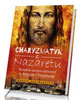 Charyzmatyk z Nazaretu. Brutalnie - okładka książki