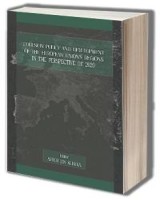 Cohesion Policy and Development of the European Union s Regions in the Perspective of 2020