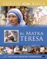 Błogosławiona Matka Teresa. Kolekcja: Ludzie Boga