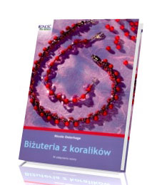 Biżuteria z koralików (w załączeniu wzory)