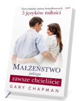 Małżeństwo jakiego zawsze chcieliście