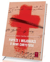 Papieże i Misjonarze o Krwi Chrystusa