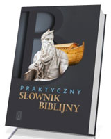 Praktyczny słownik biblijny