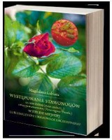 Występowanie stawonogów na róży dzikiej (Rosa canina L.) i róży pomarszczonej (Rosa rugosa Thunb.) w zieleni miejskiej Lubelszczyzny i Mazowsza Zachodniego