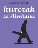 Kurczak ze śliwkami. Mistrzowie komiksu