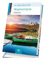 Wypocznijcie nieco