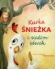 Kurka Śnieżka i siedem sówek - okładka książki