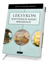 Leksykon wszystkich miejsc biblijnych