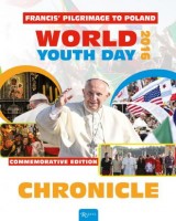 Chronicle. Francis Pilgrimage to Poland