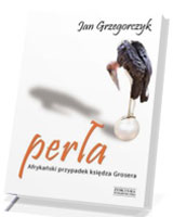 Perła. Afrykański przypadek księdza Grosera