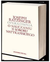 Opera Omnia. Tom VII/2. O nauczaniu II Soboru Watykańskiego