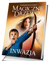 Magiczne Drzewo. Inwazja