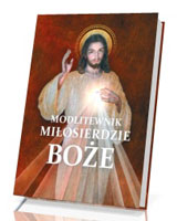 Modlitewnik Miłosierdzie Boże