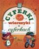Cyferki czyli wierszyki o cyferkach - okładka książki