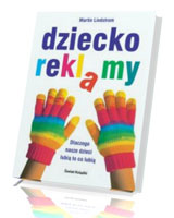 Dziecko reklamy. Dlaczego nasze dzieci lubią to, co lubią