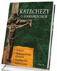 Katechezy o Sakramentach. Tom II - okładka książki