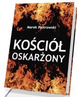 Kościół oskarżony