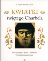 Kwiatki świętego Charbela 