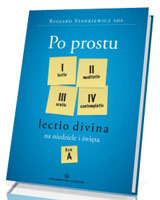 Po prostu lectio divina na niedziele i święta Rok A